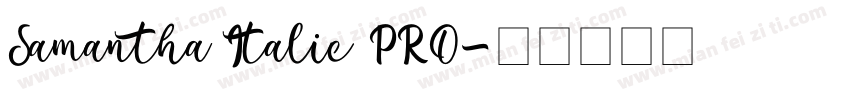Samantha Italic PRO字体转换
